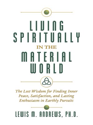 cover image of Living Spiritually in the Material World